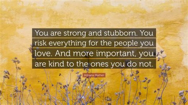 35 Quotes About Being Stubborn in a Relationship